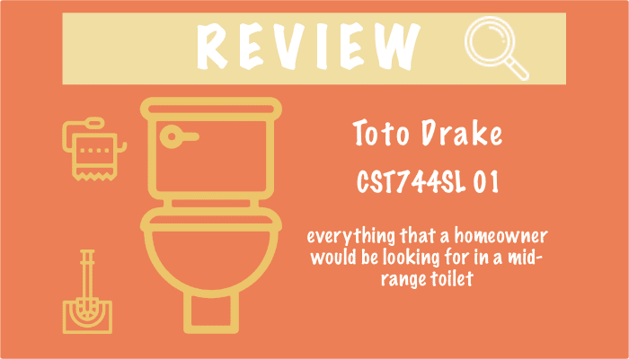 Toto Drake CST744SL#01 Toilet Review