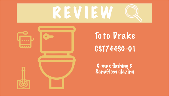 Toto Drake Toilet CST744SG-01 Review