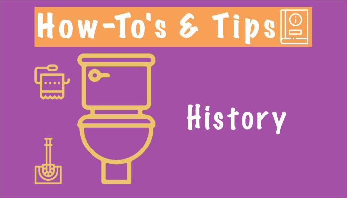History Of Toilets And Of Toilet Paper