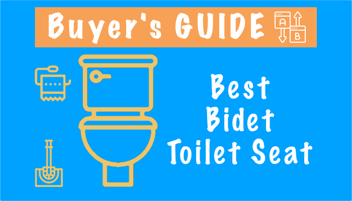 Best Bidet Toilet Seat – Top 10 Picks in 2023, Reviews and Comparison Chart