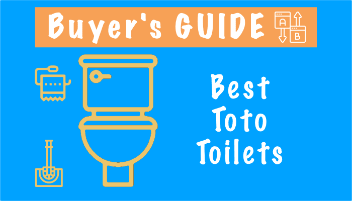 Best Toto Toilets 2023 – Reviews, Comparison Chart and Buying Guide